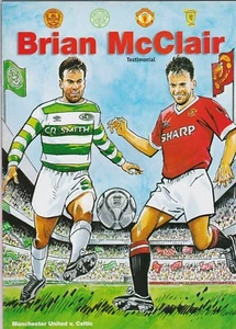 Man United v Celtic. Brian McClair Testimonial. Ref: A4 Sps 01G 2929 VG (1)c - Picture 1 of 1