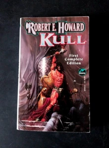 Robert E. Howard - Kull - First Complete Edition Baen First Printing 1995 - Imagen 1 de 6
