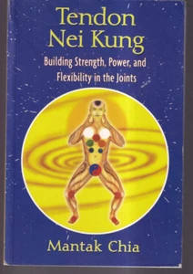 TENDON NEI KUNG: By Mantak Chia (2009 Trade Paperback){P10} - Picture 1 of 2