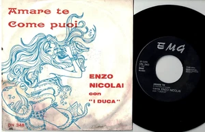 ENZO NICOLAI con I DUCA Amare te 45rpm 7' ITALY 1970s MINT- - Picture 1 of 2