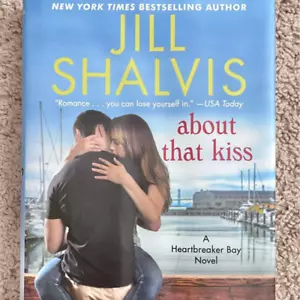 About That Kiss book by Jill Shalvis (Hardcover) - Foto 1 di 2