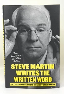 Steve Martin Writes the Written Word Collected Written Word Works Signed 1st ed - Bild 1 von 3
