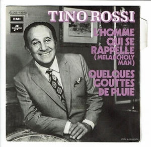 Tino ROSSI Vinyle 45T 7" L'HOMME QUI SE RAPPELLE - QUELQUES GOUTTES DE PLUIE - Imagen 1 de 3