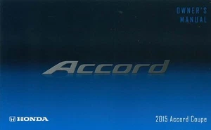 2015 Honda Accord Coupe Owner Manual User Guide Reference Operator Book Fuses - Picture 1 of 1