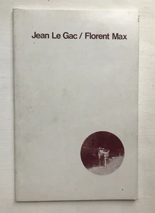 Jean Le Gac Florent Max Livre d'artiste artist's book 1972 Art contemporain - Picture 1 of 6