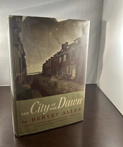 The City in the Dawn By Hervey Allen (BCE) 1950 - Picture 1 of 8