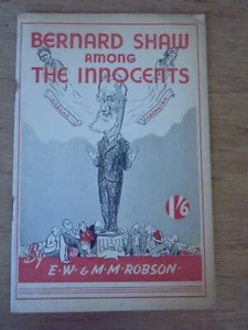 BERNARD SHAW AMONG THE INNOCENTS by E & MM Robson 1946 Sydney Society CLEOPATRA - Picture 1 of 10