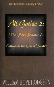 Gothic Horror 2: Die Geisterpiraten & Carnacki der Geisterfinder von Hodgson, Willi - Bild 1 von 1