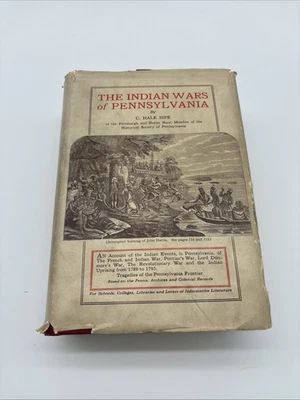 The Indian wars of Pennsylvania C Hale Snipe 1929 Signed 1st Ed w/ DJ Foto 1 de 4
