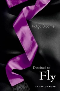 Destined to Fly Paperback Indigo Bloome - Picture 1 of 2