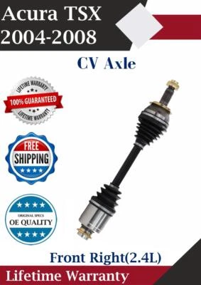 New OE Front Right CV Axle For 2004-2008 Acura TSX 2.4L Lifetime Warranty — 第 1/4 张图片