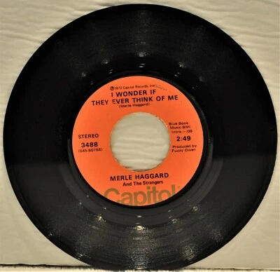 MERLE HAGGARD "I Wonder If They Ever Think Of Me / I Forget You Every Day"45 RPM - Image 1 of 3