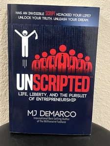 Unscripted: Life, Liberty, and the Pursuit of Entrepreneurship by Mj DeMarco 🔥 - Imagen 1 de 6