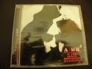 Clark-Hutchinson SEALED IMPORT CD A=MH2 1969 PSYCH ROCK PROG RAGA - Imagen 1 de 2