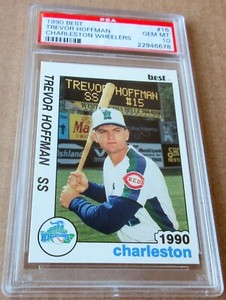 TREVOR HOFFMAN 1990 Best Charleston Wheelers Rookie Card RC PSA 10 Pop 16 RARE