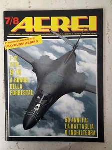 AEREI n.7/8 anno 1990 F-15 STOL B-1B - CON POSTER Aerei X - Photo 1/2