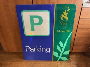Vintage Official Atlanta 1996 Olympic Games METAL PARKING SIGN - LARGE SIZE - Picture 1 of 7