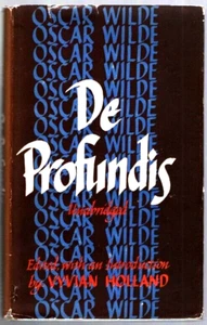 De Profundis: Complete by Oscar Wilde, Ed. by Vyvian Holland (1960, Hardback) - Picture 1 of 7