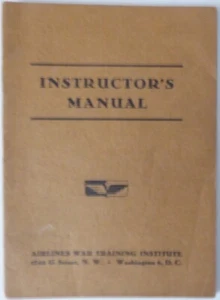 1943 Instructor's Manual Prepared For Aircraft Flight & Ground Crew Instructors - Bild 1 von 3