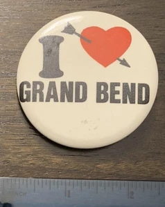 VINTAGE I LOVE GRAND BEND PIN – PIN BACK BUTTON – 1-3/8” DIAMETER - Bild 1 von 2
