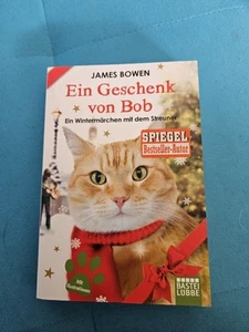 Ein Geschenk von Bob von James Bowen (2014, Taschenbuch) - Bild 1 von 2