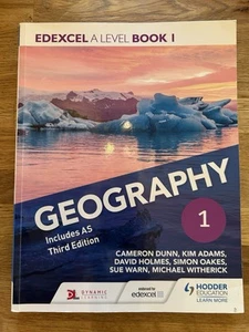 Edexcel A level Geography Book 1 includes AS Third Edition, Cameron Dunn,K Adams - Picture 1 of 2