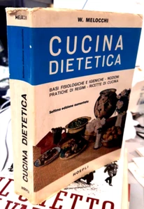 CUCINA DIETETICA - BASI FIOSIOLOGICHE E IGIENE, NOZIONI PRATICHE E RICETTE - Picture 1 of 1