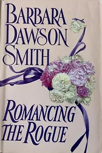 Romancing the Rogue by Barbara Dawson Smith BCE Hardcover - Bild 1 von 3