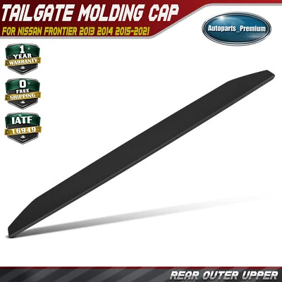 Outer Upper Tailgate Molding Cap Protector for Nissan Frontier 13-21 934869BF0A - Image 1 of 4