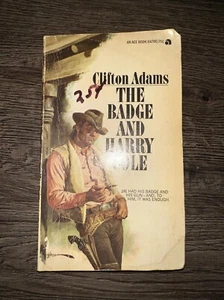 The Badge and Harry Cole by Clifton Adams (1973, Paperback) - Picture 1 of 3
