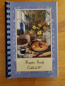 Hampton Family Cookbook 2011 IV Cass County Texas - Bild 1 von 8