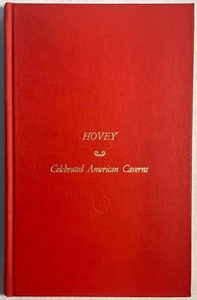 Vintage Book Celebrated American Caverns Hovey 1970 Reprint Mammoth Cave History - Picture 1 of 6