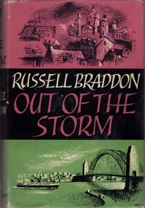 Out of the Storm by Russell Braddon (Hutchinson of London, 1956, Hardcover) - Picture 1 of 1