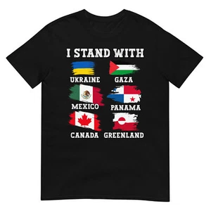 Camiseta I Stand With Canada Groenlandia México Panamá Gaza Ucrania - Imagen 1 de 17