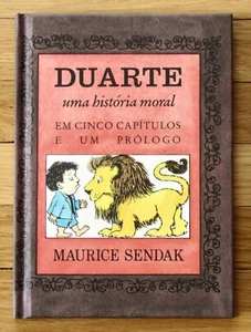 DUARTE uma historia moral Maurice Sendak PORTUGUESE Pierre HB Like New - Imagen 1 de 1