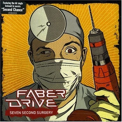 Seven Second Surgery by Faber Drive [Audio CD] - Bild 1 von 2