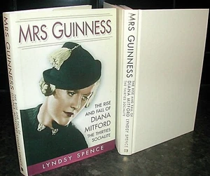 Mrs GUINNESS Lyndsy Spence 1st Ed Rise & Fall of DIANA MITFORD 1930’s Socialite - Bild 1 von 1