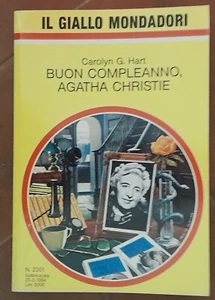 Carolyn G. Hart - Buon Compleanno Agatha Christie * - Foto 1 di 1