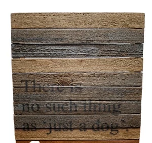 Sweet Bird & Co Reclaimed Wood There Is No Such Thing As Jus A Dog Sign Decor - Picture 1 of 4