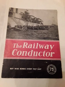 THE RAILWAY CONDUCTOR MAGAZINE April 1943 - vol. 60 number 4 - WW2 era - Picture 1 of 6