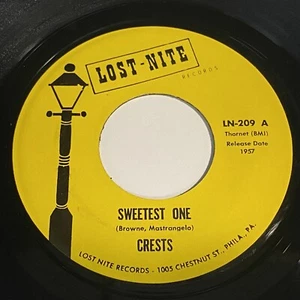 Crests: Sweetest One / My Juanita 45 - Lost-Nite Records - DooWop - Bild 1 von 2