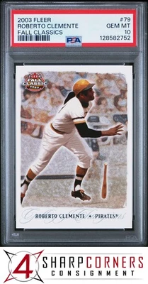 2003 FLEER FALL CLASSIC #79 ROBERTO CLEMENTE PIRATES HOF PSA 10 - Image 1 of 3