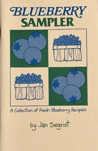 Blueberry Sampler Cookbook Cook Book Fresh Recipes 1988 Jan Siegrist Paperback - Picture 1 of 5