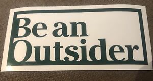LL BEAN "BE AN OUTSIDER" Bumper Sticker For Luggage Camping Hiking