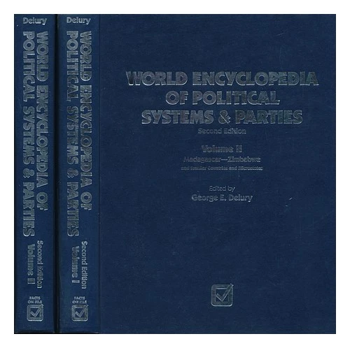 DELURY, GEORGE E. (ED. ) World Encyclopedia of Political Systems & Parties / Edi - Image 1 of 1