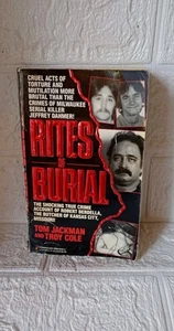 Rites Of Burial: The Butcher Of Kansas City Missouri 1992 Jackman, Cole - Foto 1 di 4