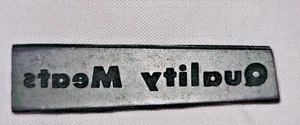 Vintage Printing Letterpress Printer Block Metal Only Quality Meats - Picture 1 of 4