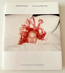 Juergen Teller - Do You Know What I Mean Hardcover – October 30, 2006 Like New - Picture 1 of 5