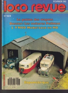 LOCO REVUE N°523 PATINE DES WAGONS / VOITURES PULLMAN / Y 9100 MODEL-LOCO - Imagen 1 de 2
