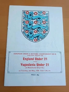 England U21 v Yugoslavia U21 programme 1978. Maine Road Manchester City. Semi F. - Picture 1 of 2